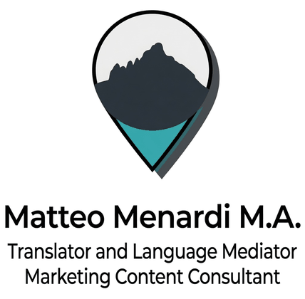 Matteo Menardi M.A. — Translator and Language Mediator, Marketing Content Consultant